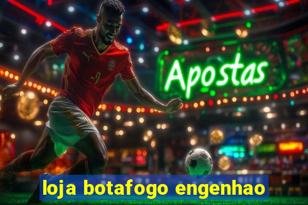 loja botafogo engenhao